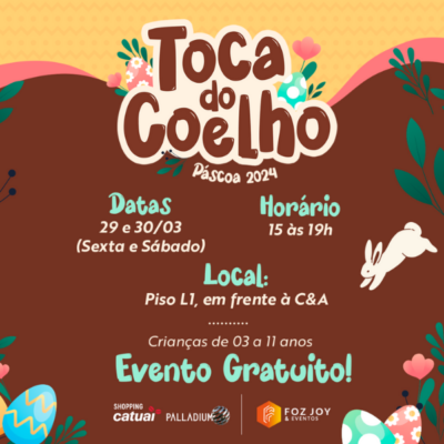 Evento Gratuito de Páscoa é atração para as crianças no Shopping Catuaí Palladium