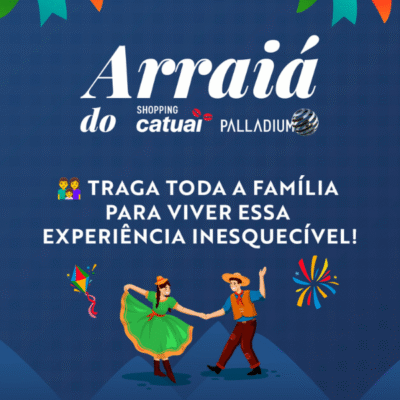 Arraiá do Catuaí Palladium
