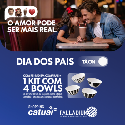 Catuaí Palladium dá início ao Dia dos Pais 2026