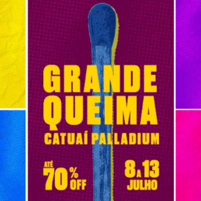 Grande Queima de Inverno no Catuaí Palladium tem produtos nacionais e internacionais com descontos de até 70%
